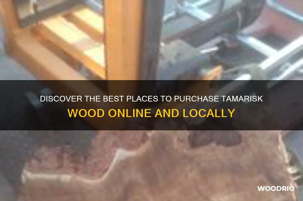 where can you buy tamarsk wood