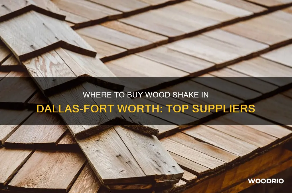 where can you buy wood shake in dallas fort