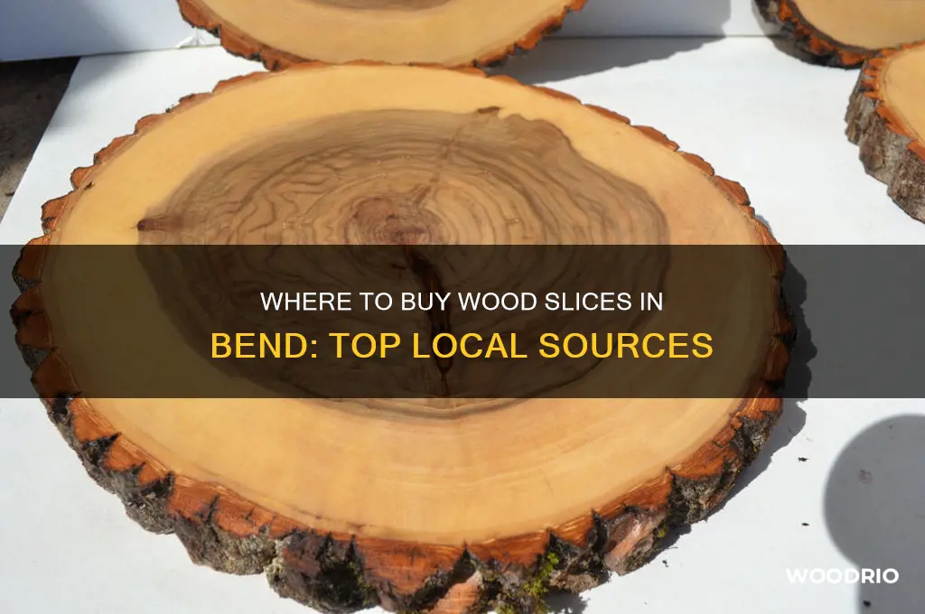 where can you buy wood slices in bend