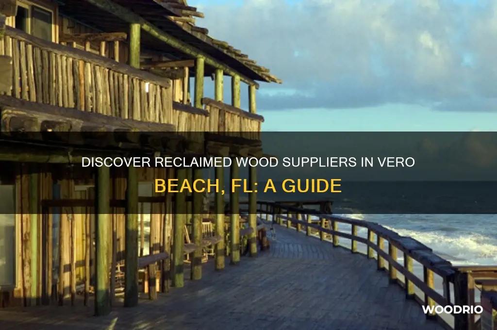 where do you buy reclaimed wood in vero beach fl