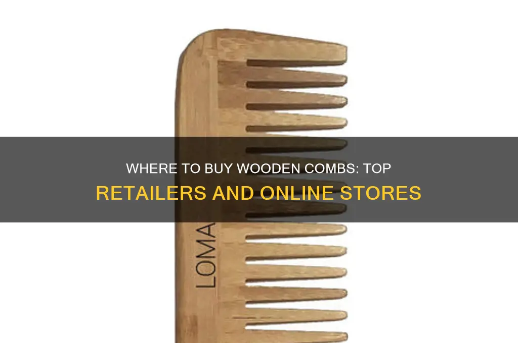 where do you buy wooden combs