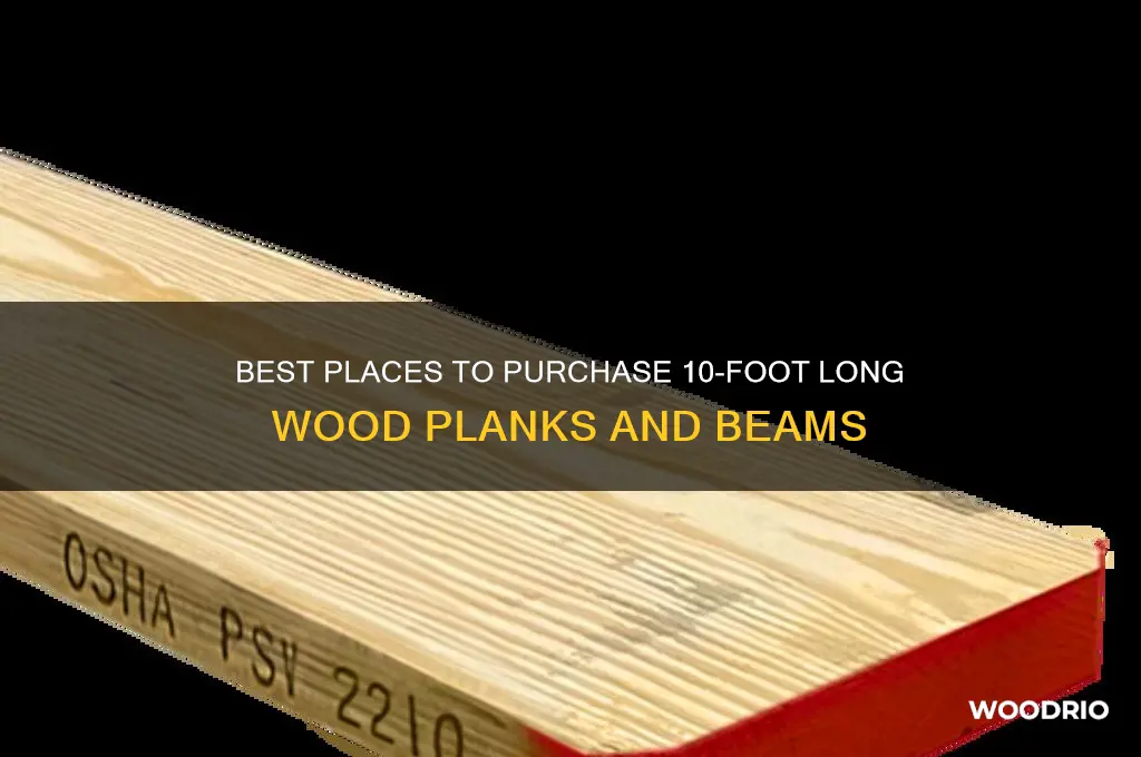 where to buy 10 feet long wood