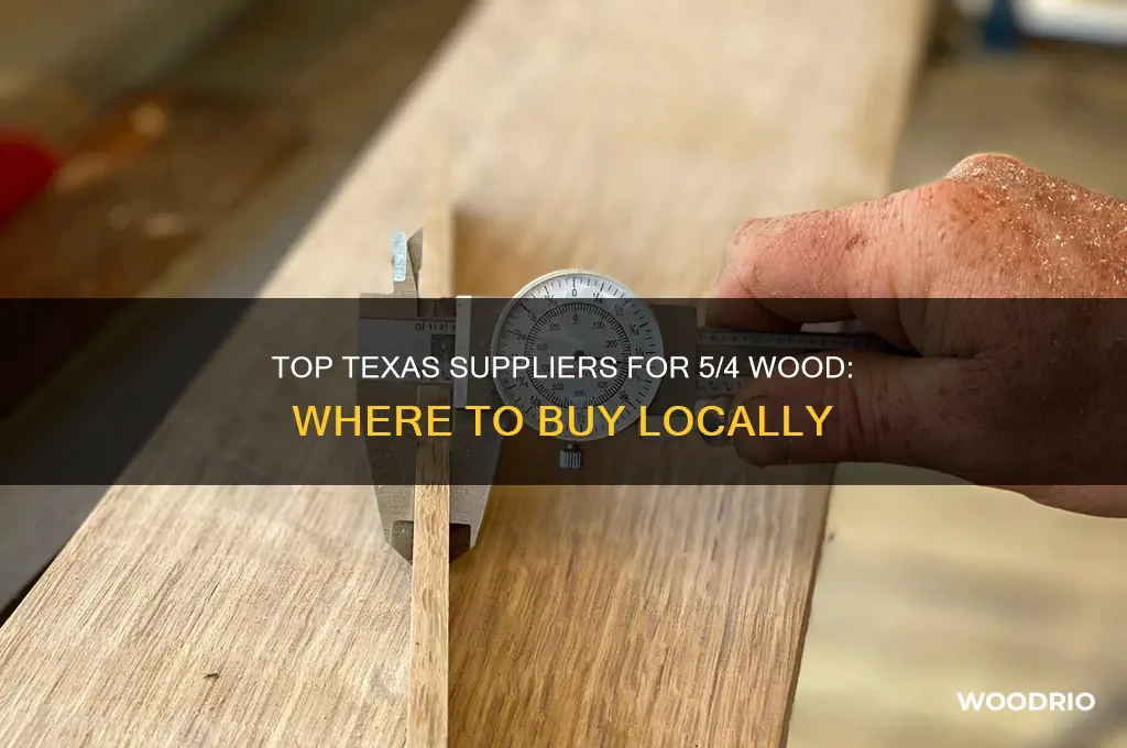 where to buy 5 4 wood in texa