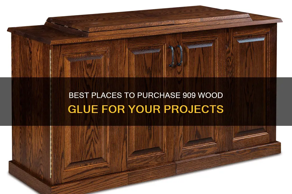 where to buy 909 glue for wood