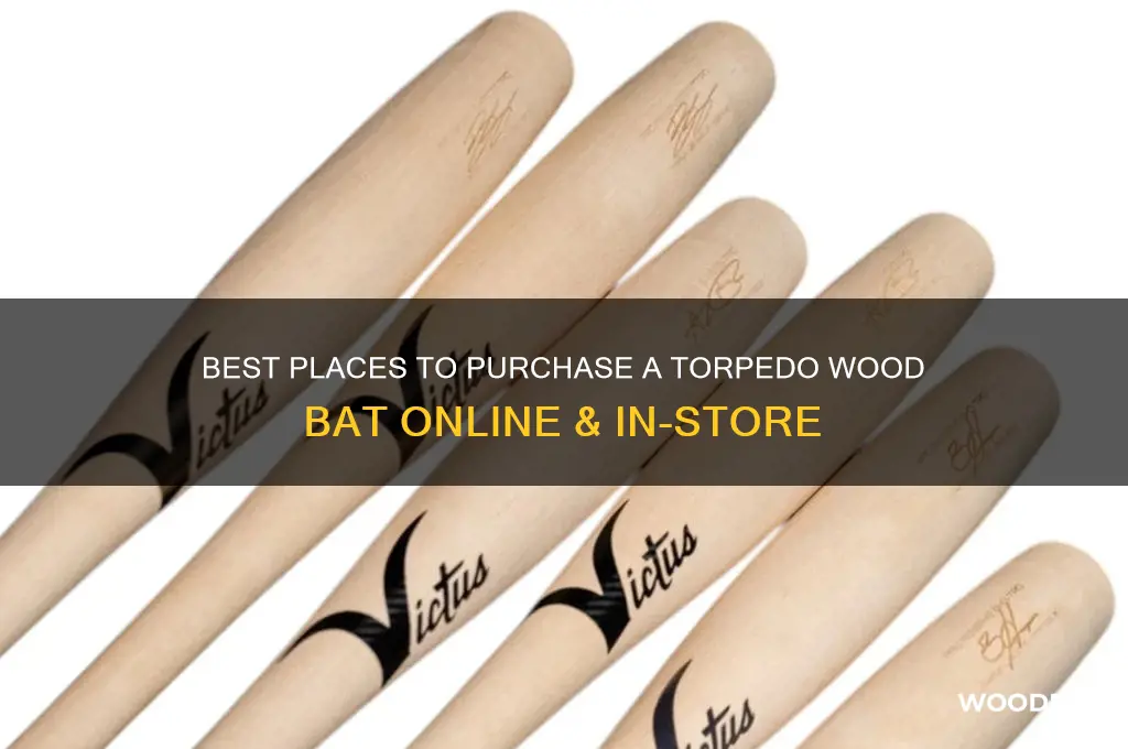 where to buy a torpedo wood bat