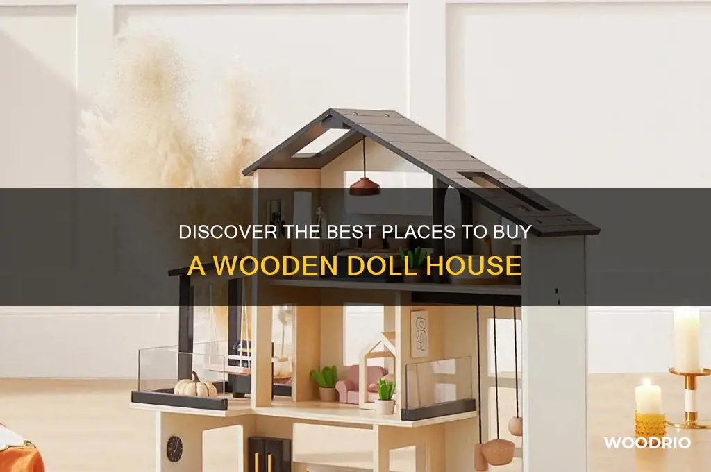 where to buy a wooden doll house