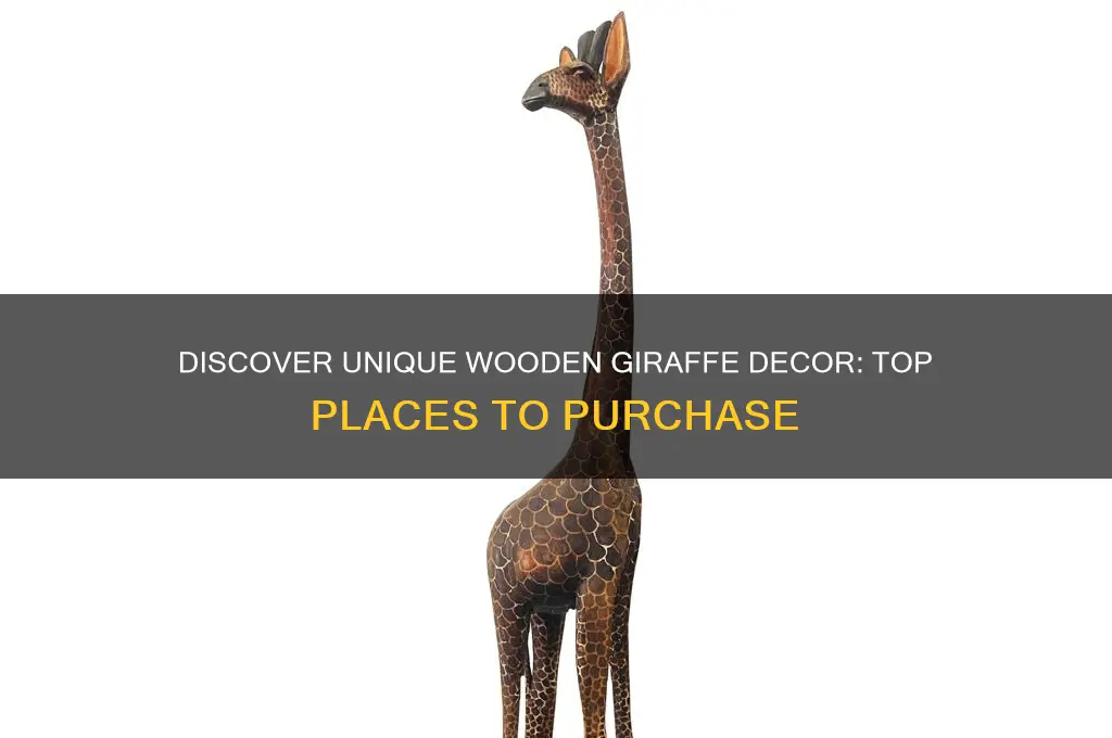 where to buy a wooden giraffe