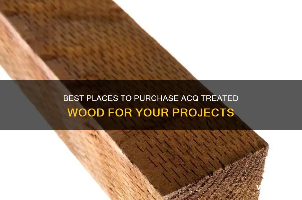 where to buy acq treated wood
