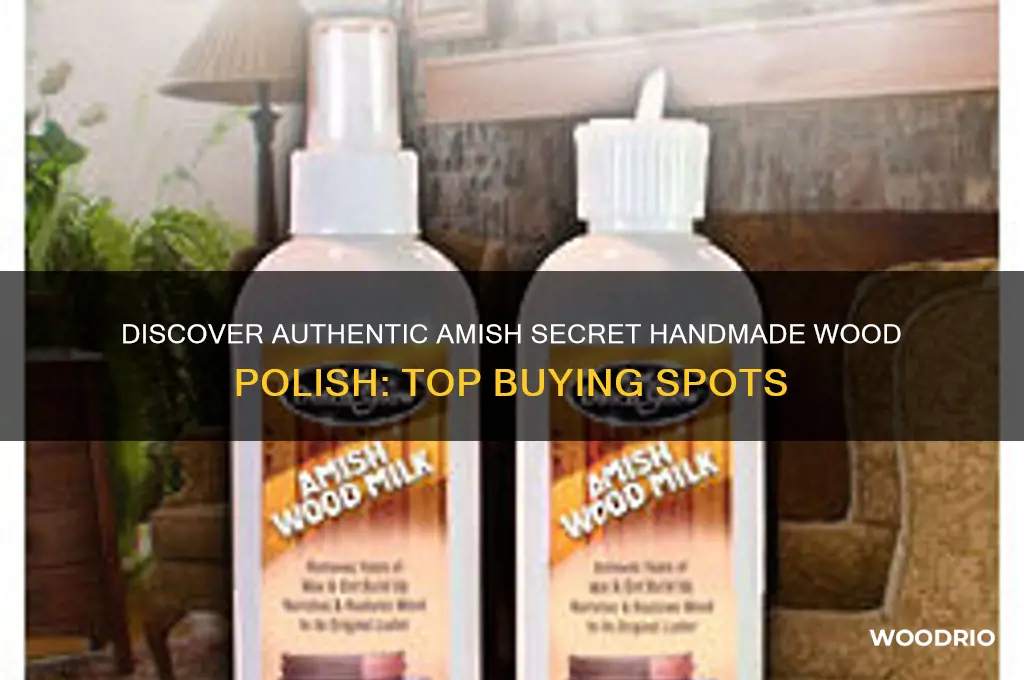 where to buy amish secret handmade wood polish