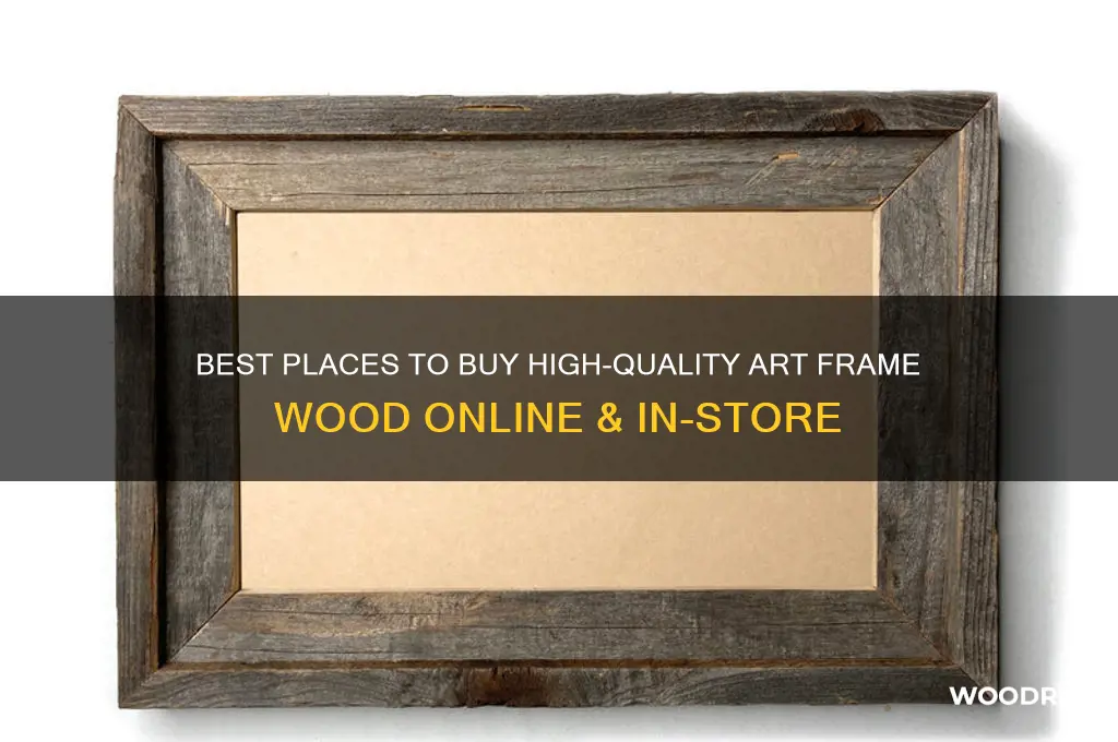 where to buy art frame wood