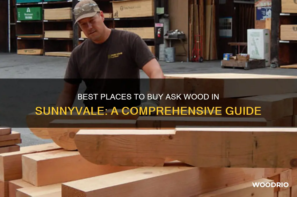 where to buy ask wood in sunnyvale
