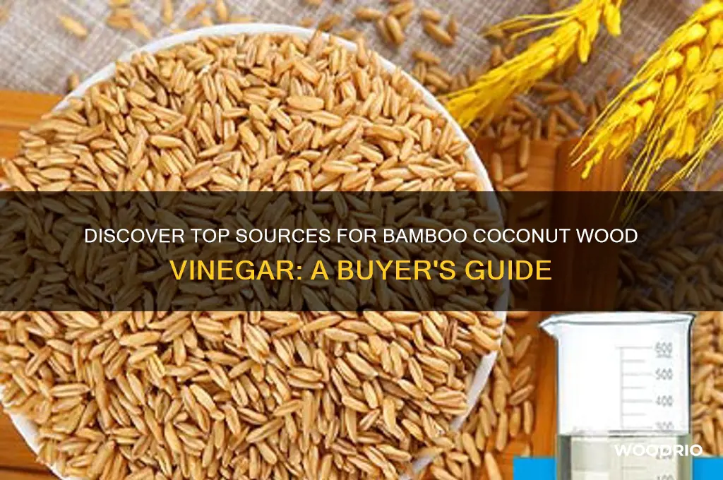 where to buy bamboo cocanut wood vinegar