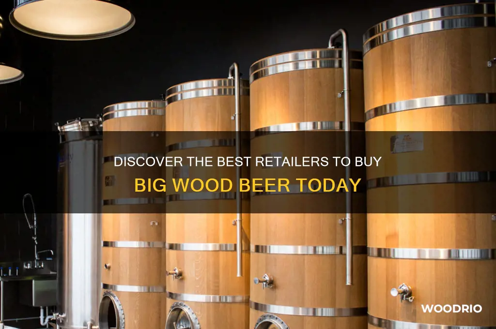 where to buy big wood beer