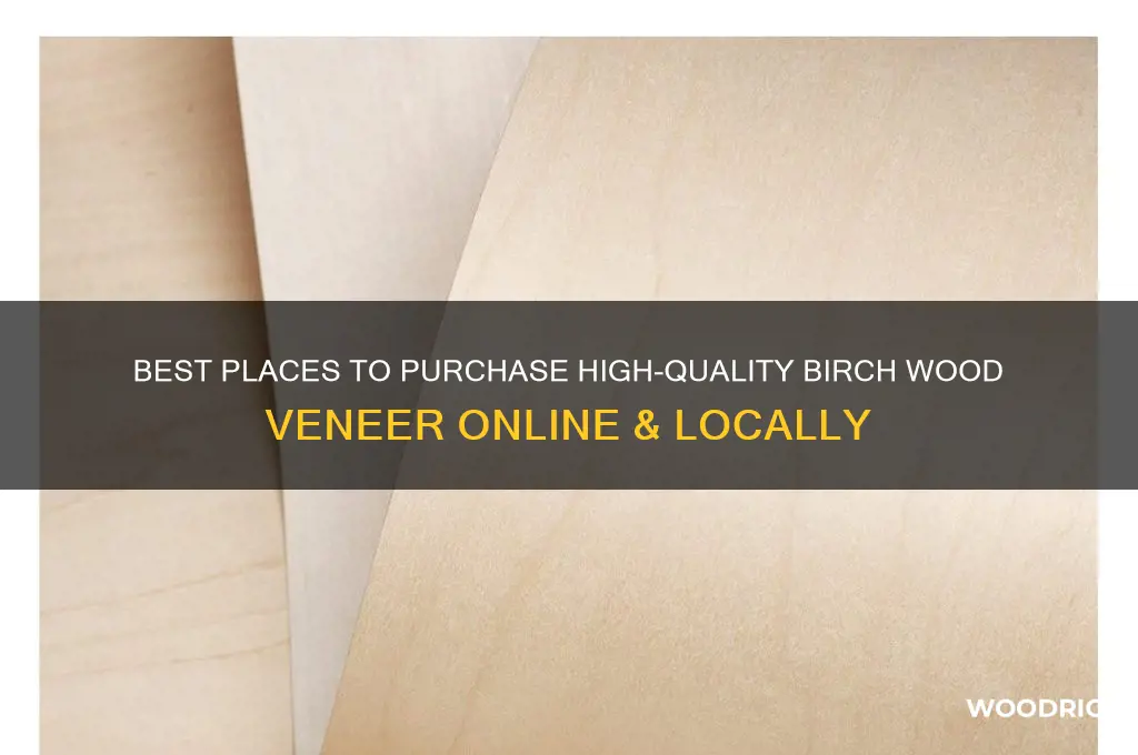 where to buy birch wood veneer