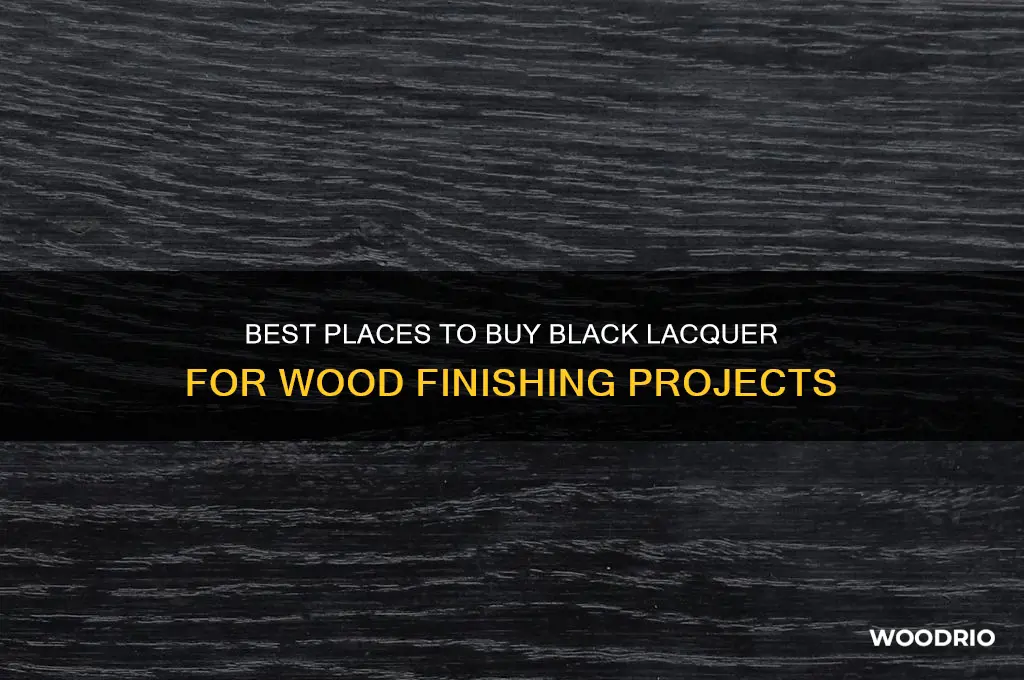 where to buy black lacquer for wood