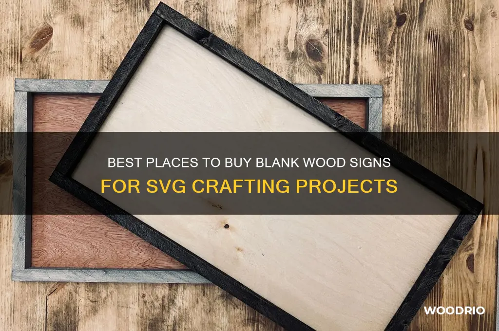 where to buy blank wood signs for svg files