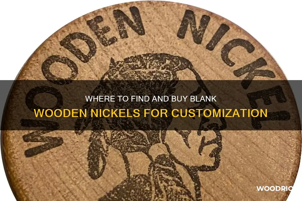 where to buy blank wooden nickels