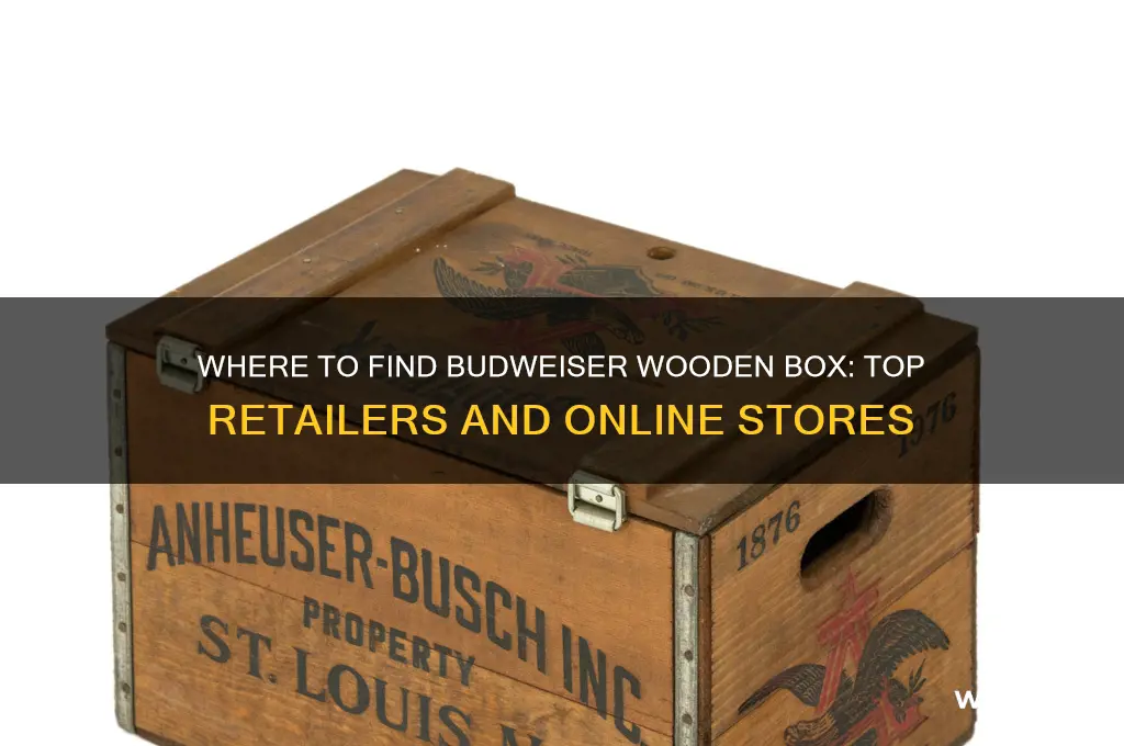 where to buy budweiser wooden box