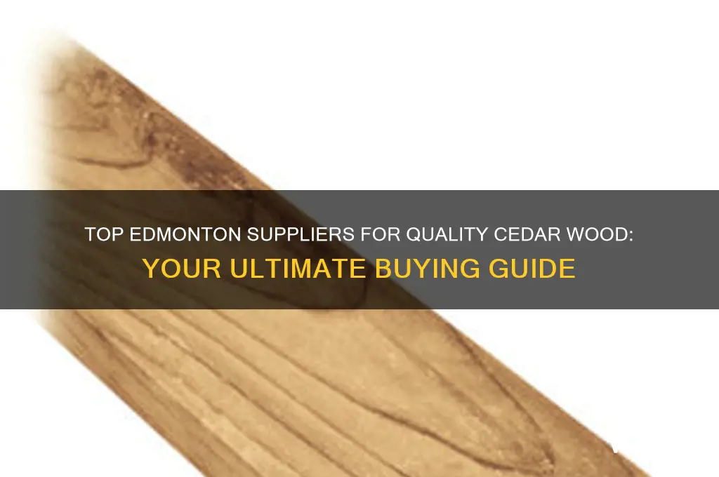 where to buy cedar wood edmonton