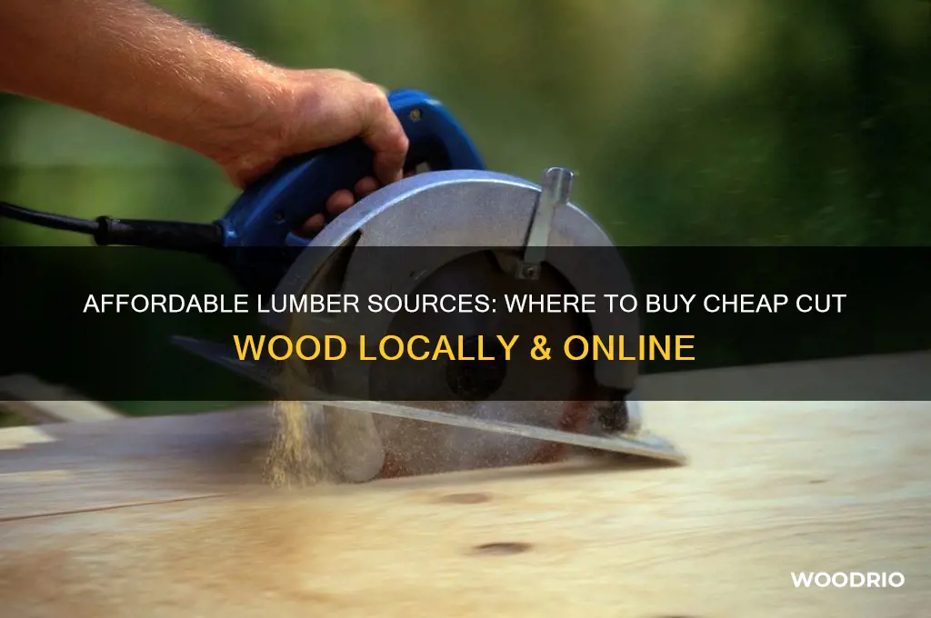 where to buy cheap cut wood