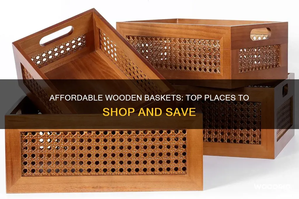 where to buy cheap wooden baskets