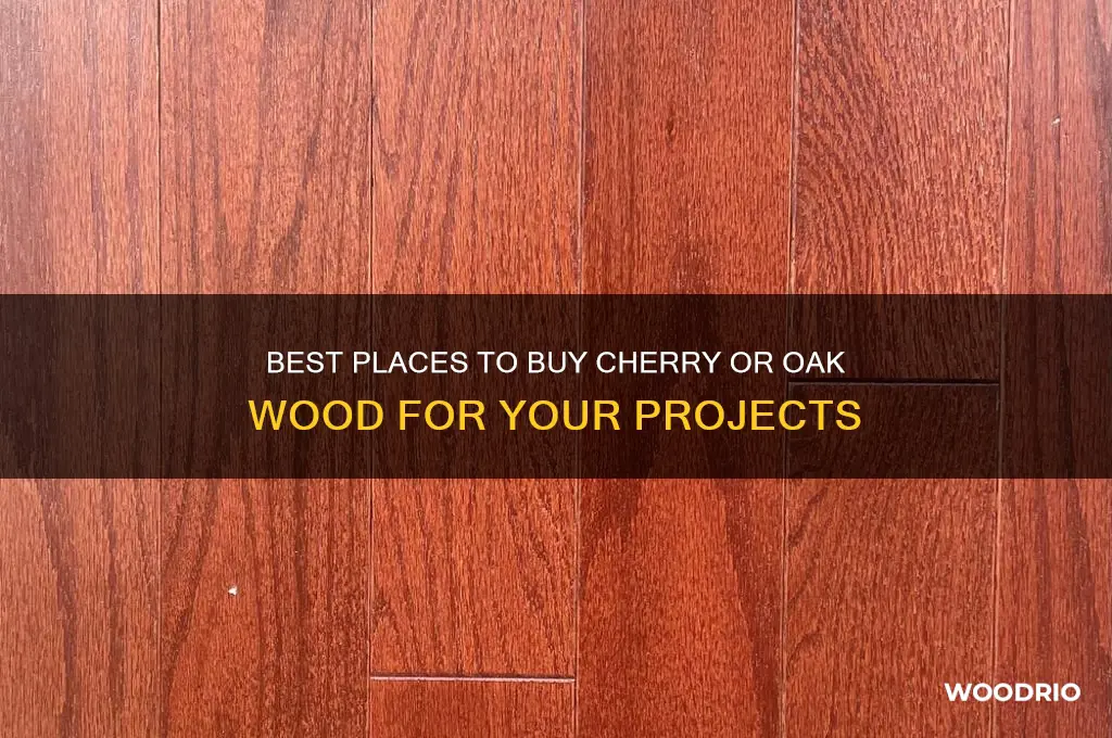 where to buy cherry wood or oak wood