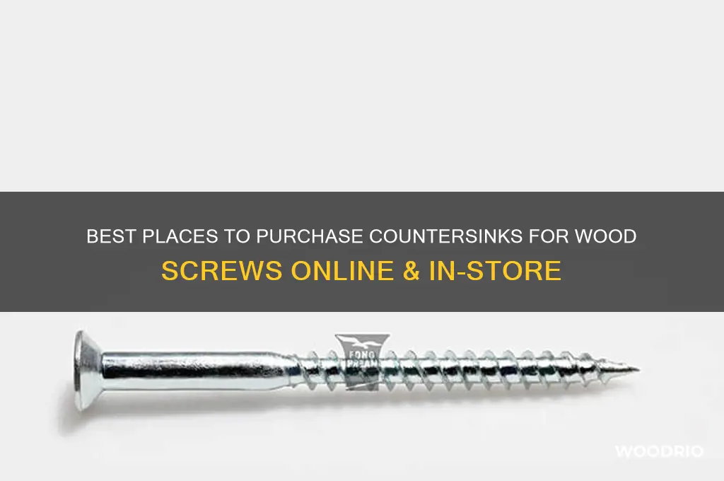 where to buy countersink for wood screws