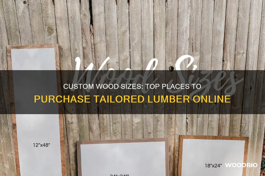 where to buy custom size wood