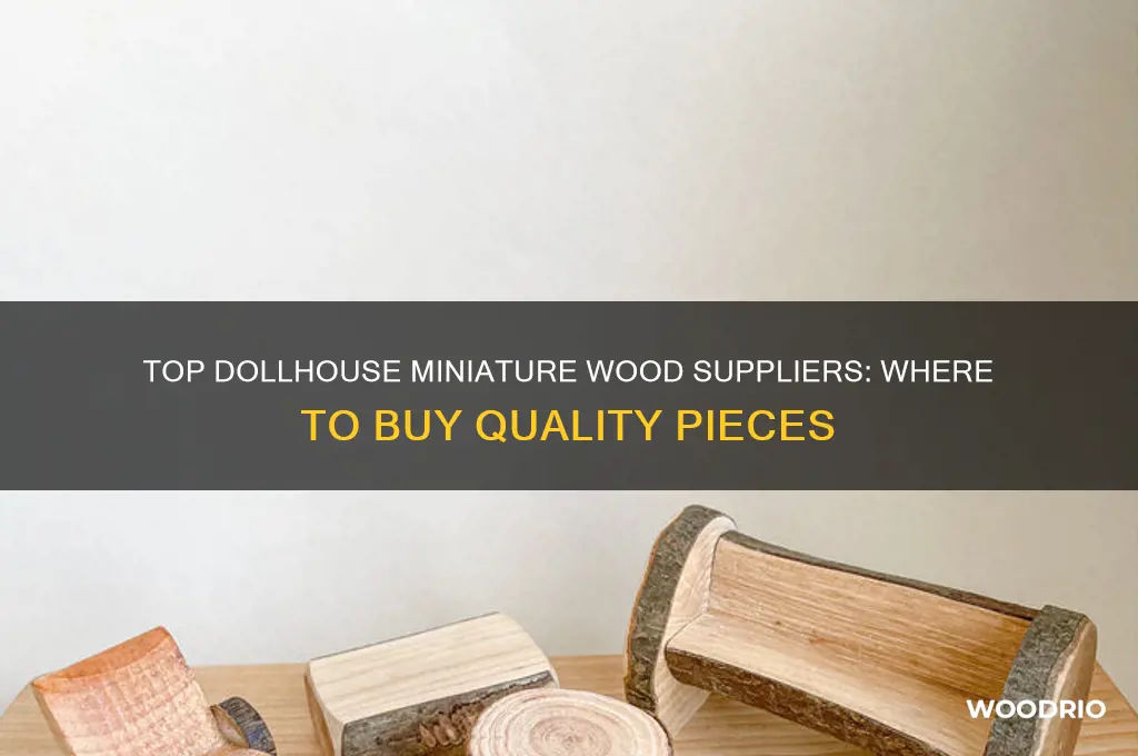where to buy dollhouse miniature pieces of wood