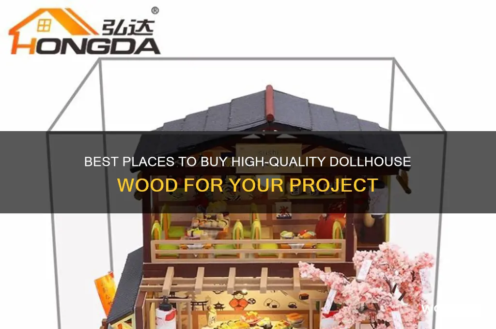where to buy dollhouse wood