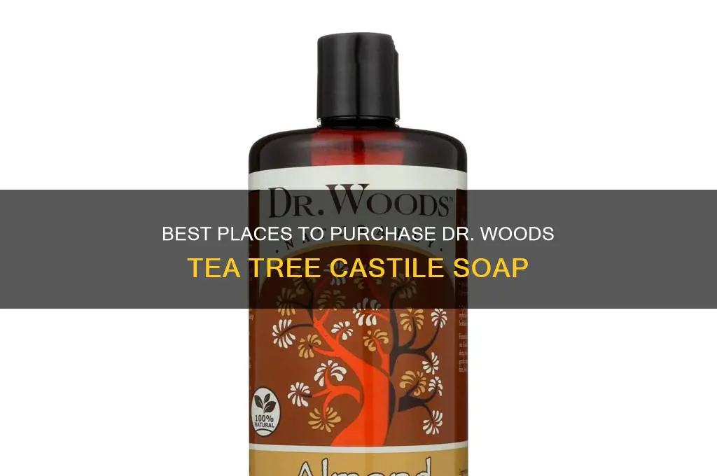 where to buy dr woods tea tree castile soap