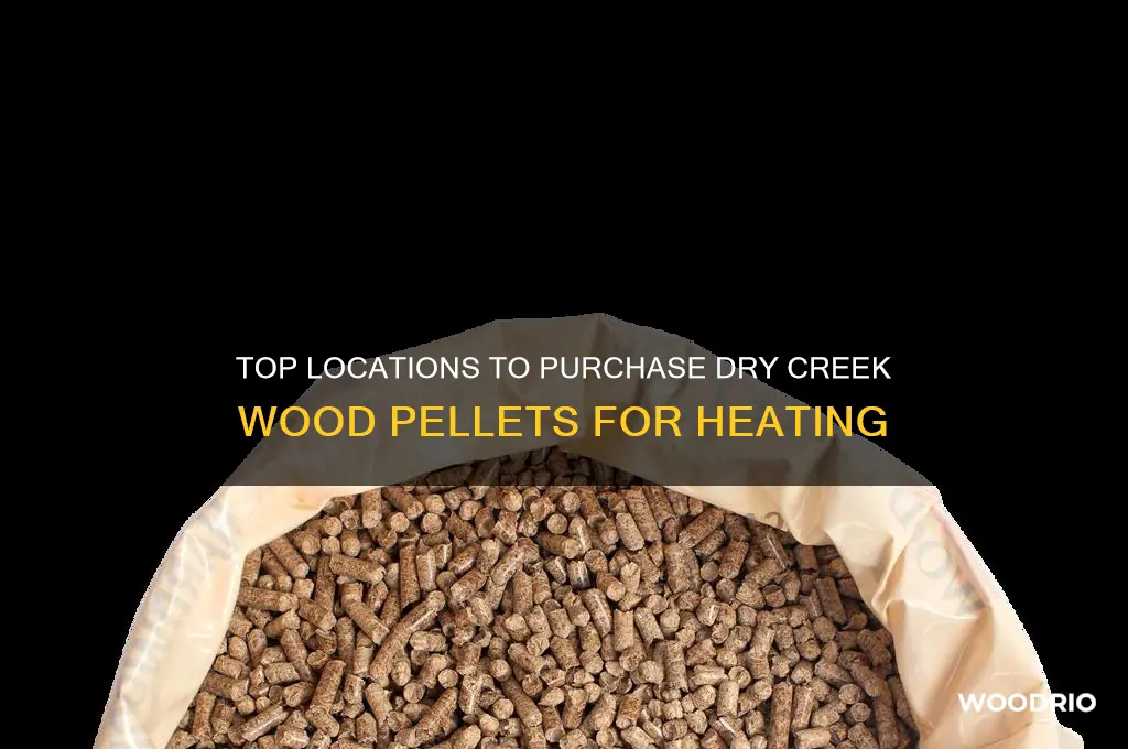 where to buy dry creek wood pellets