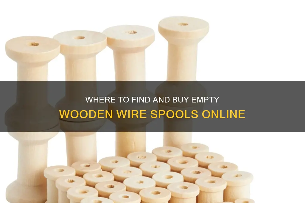 where to buy empty wooden wire spools