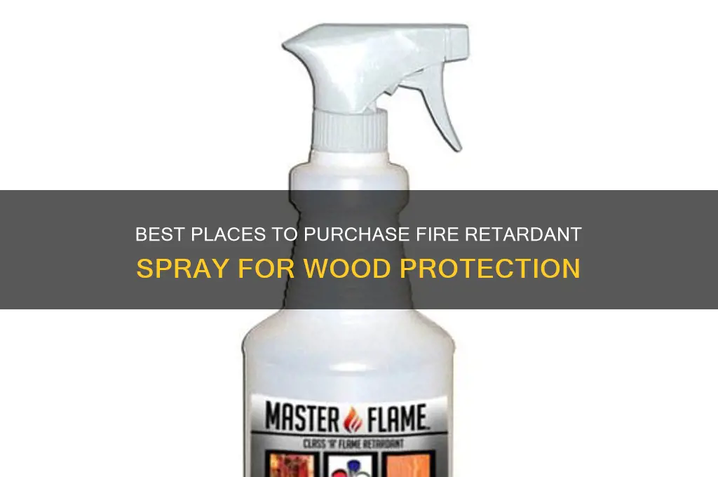 where to buy fire retardant spray for wood