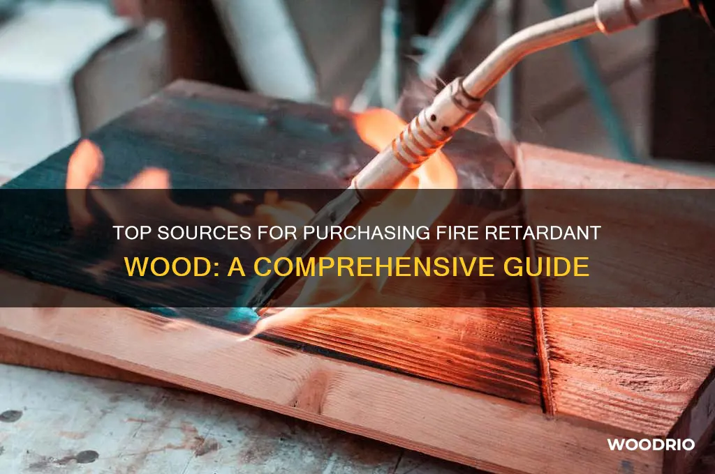 where to buy fire retardant wood