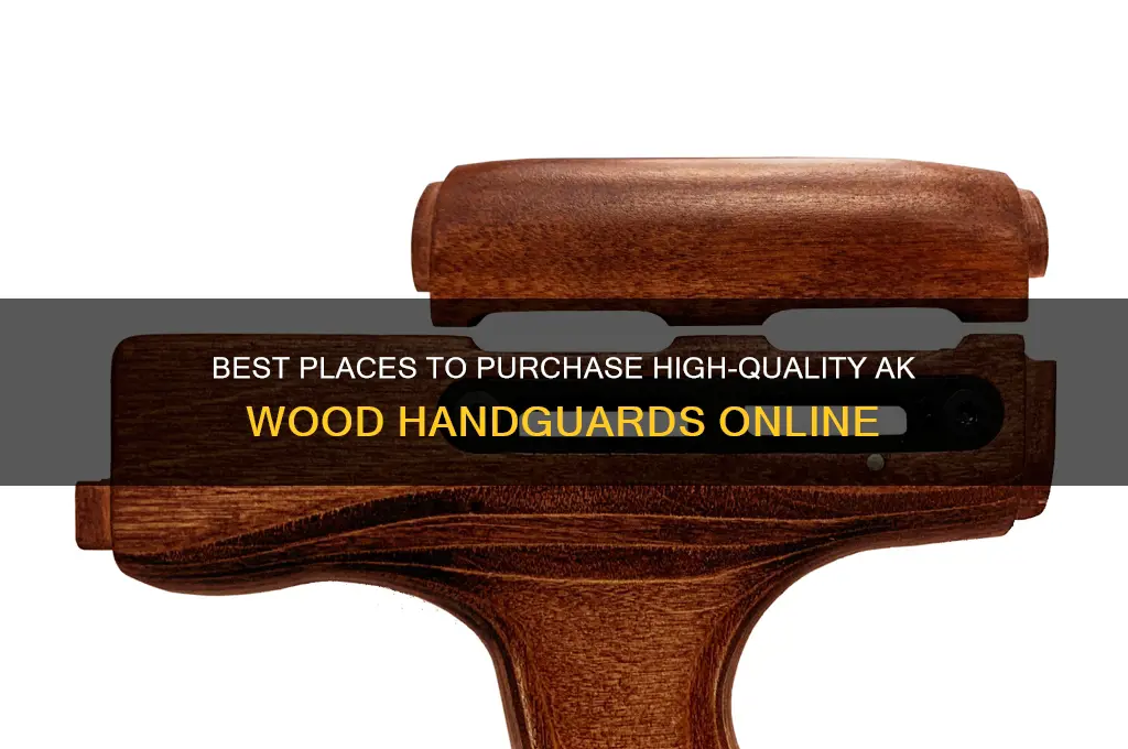 where to buy good ak wood handguard