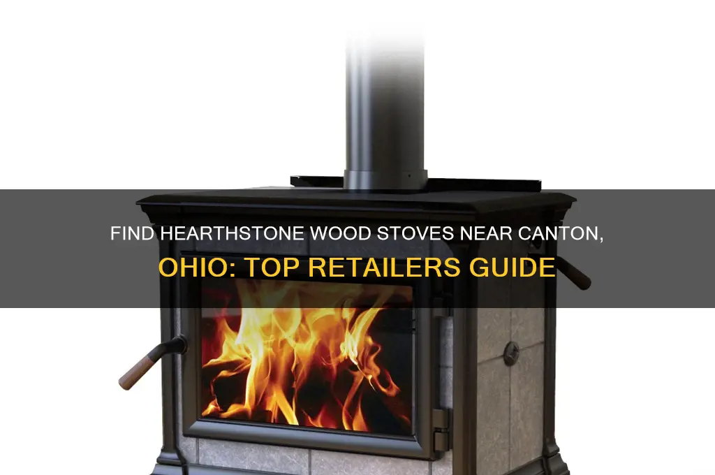 where to buy hearthstone wood stoves near canton ohio