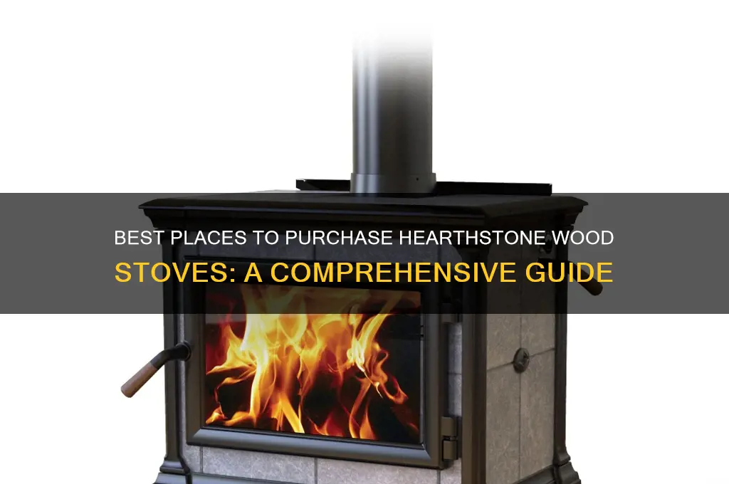 where to buy hearthstone wood stoves