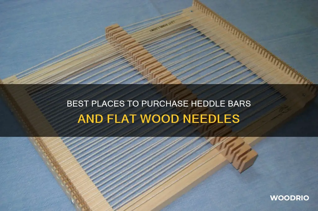 where to buy heddle bar and flat wood needle