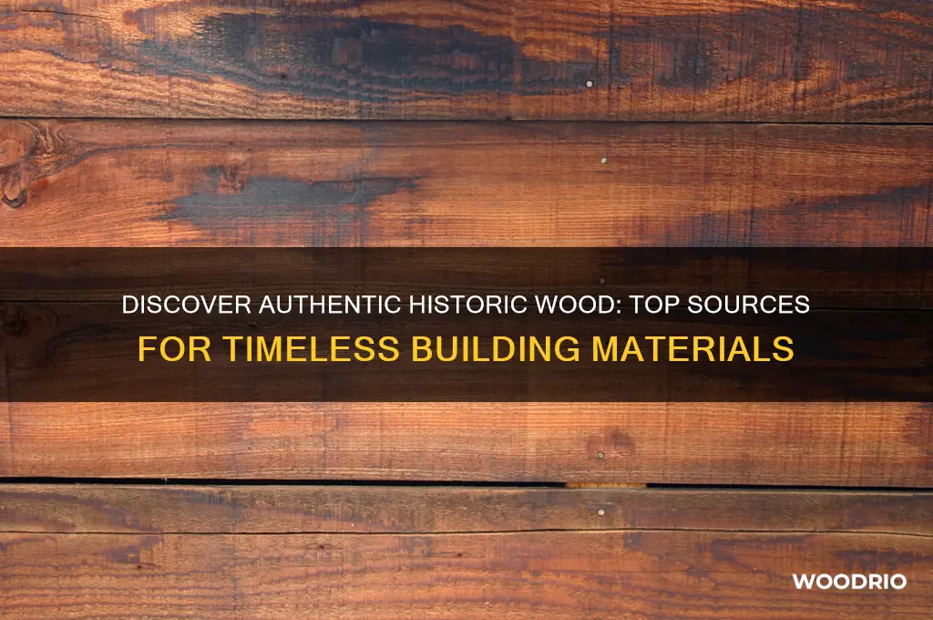where to buy historic wood