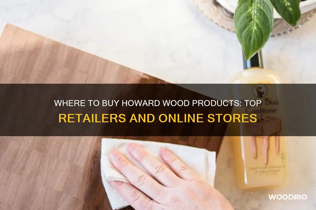 where to buy howard wood products
