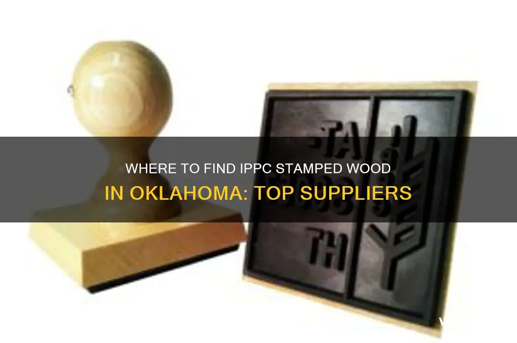 where to buy ippc stamped wood in oklahoma