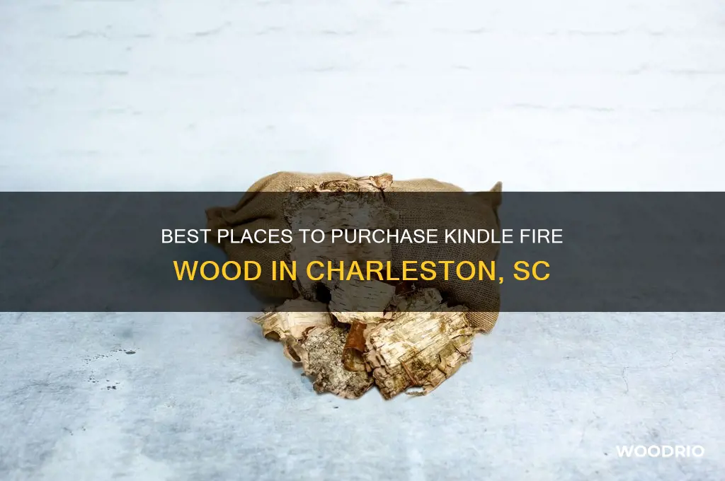 where to buy kindle fire wood in charleston
