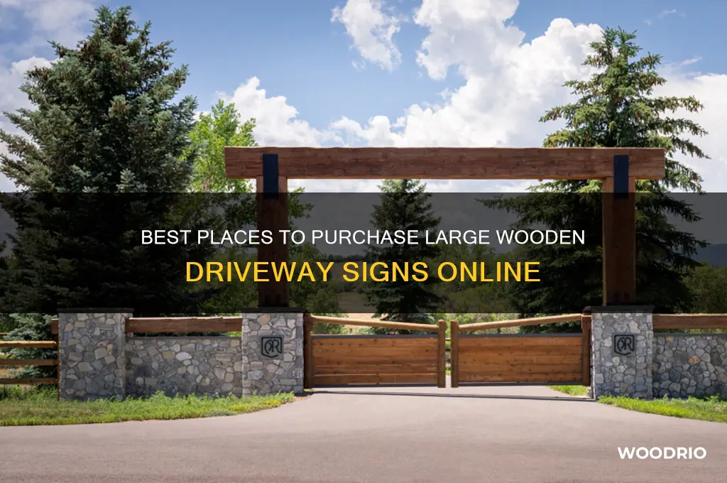 where to buy large wooden sign for driveway