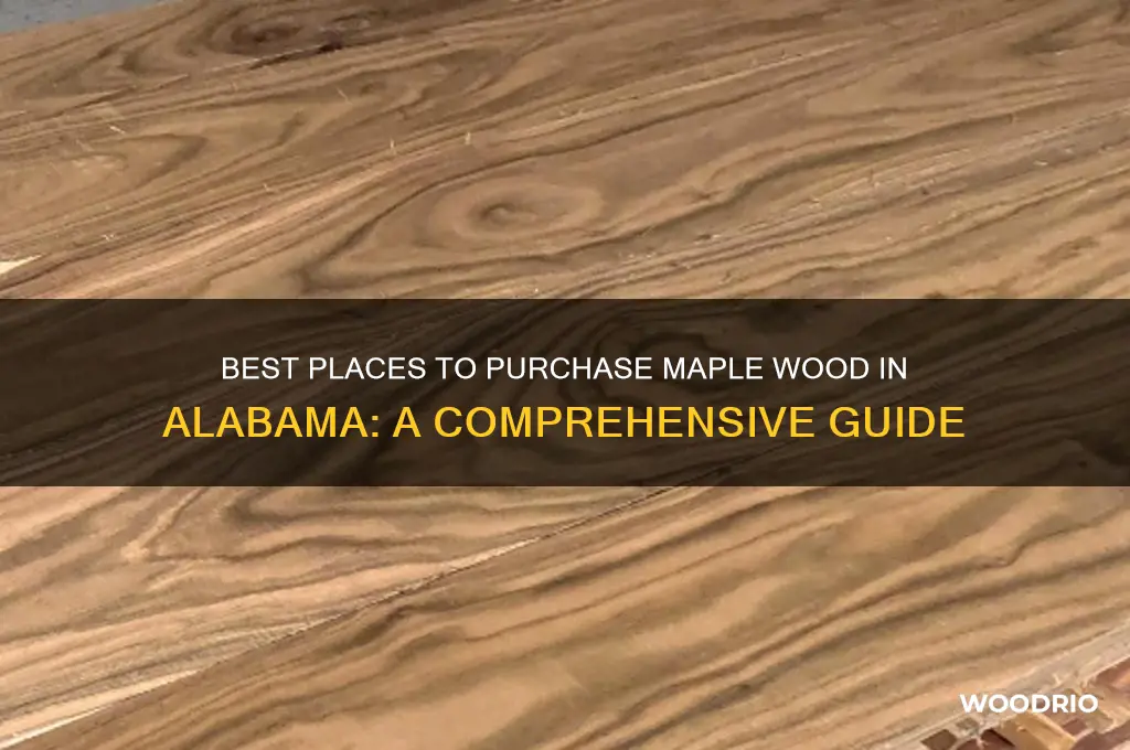 where to buy maple wood in alabama