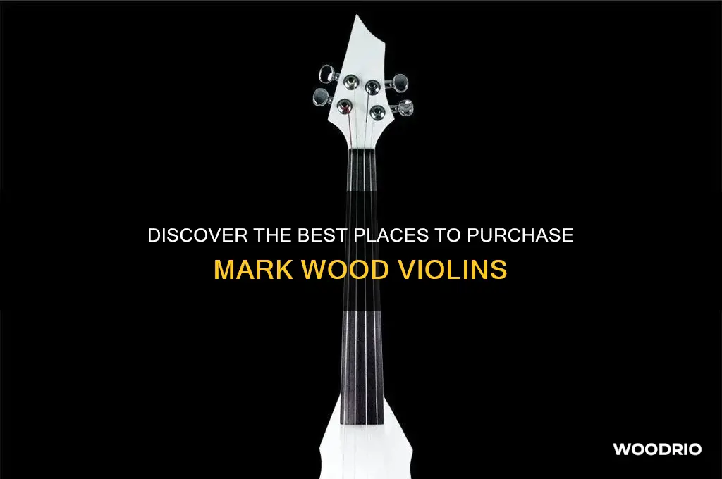 where to buy mark wood violins