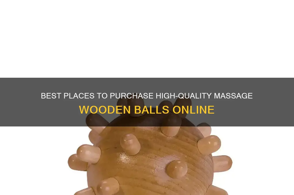 where to buy massage wooden balls