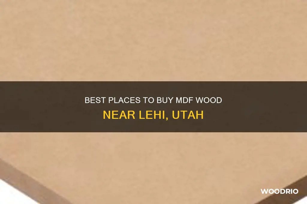 where to buy mdf wood near lehi ut