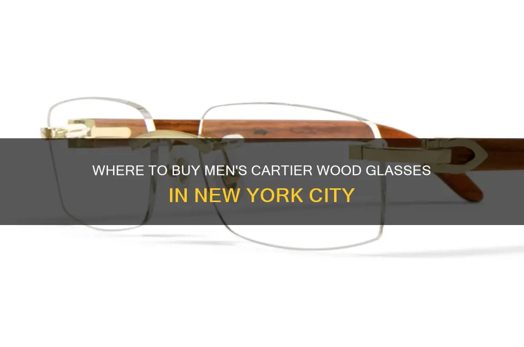 where to buy men cartier wood glass in new york
