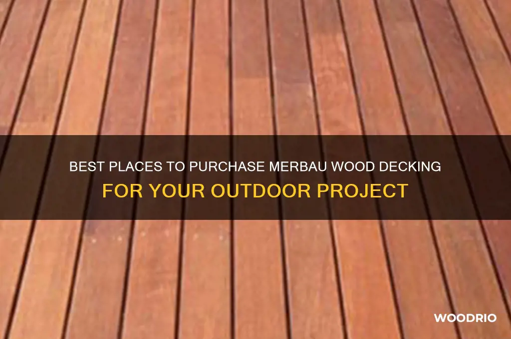where to buy merbau wood decking